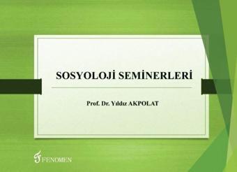 Sosyoloji Seminerleri - Fenomen Yayıncılık