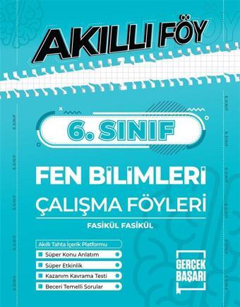 6. Sınıf Fen Bilimleri Akıllı Föy - Gerçek Başarı Yayınları