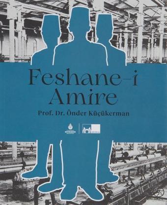 Feshane-i Amire - İstanbul Büyük Şehir Belediyes