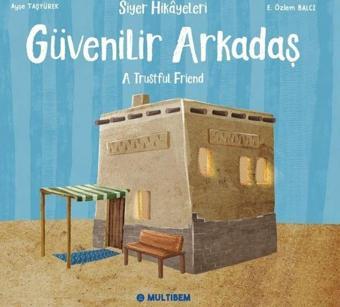 Güvenilir Arkadaş - Multibem Yayınları