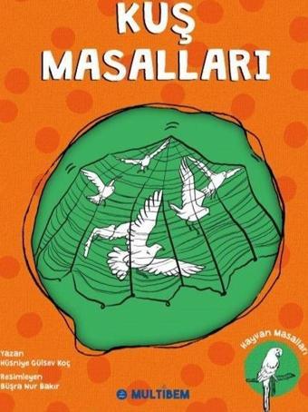 Kuş Masalları - Multibem Yayınları