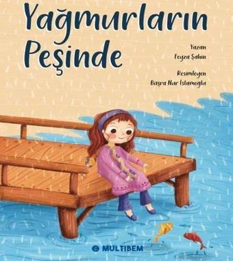 Yağmurların Peşinde - Multibem Yayınları
