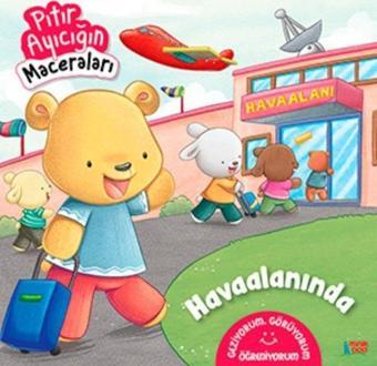 Havaalanında - Pıtır Ayıcığın Maceraları - Minik Ada