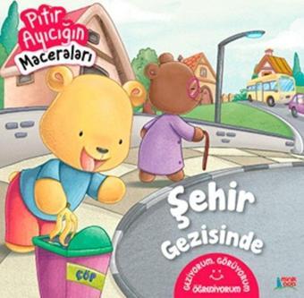 Şehir Gezisinde - Pıtır Ayıcığın Maceraları - Minik Ada