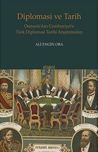 Diplomasi ve Tarih - Kitabevi Yayınları