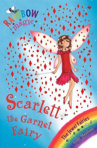 Rainbow Magic: Scarlett the Garnet Fairy: The Jewel Fairies Book 2 - Orchard Books