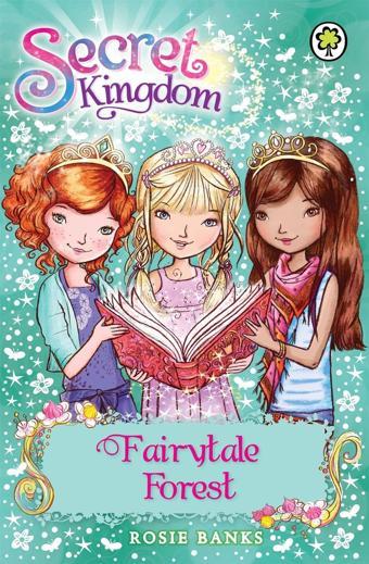Secret Kingdom: Fairyrale Forest - Orchard Books