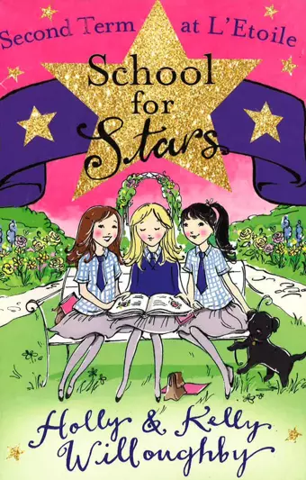 School for Stars: Second Term at L'Etoile: Book 2 - Orion Books
