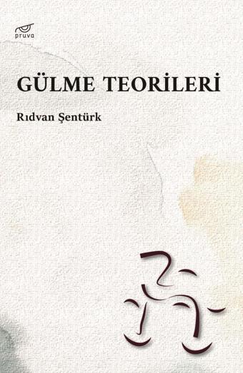 Gülme Teorileri - Pruva Yayınları
