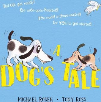 A Dog's Tale: Life Lessons for a Pup - Scholastic