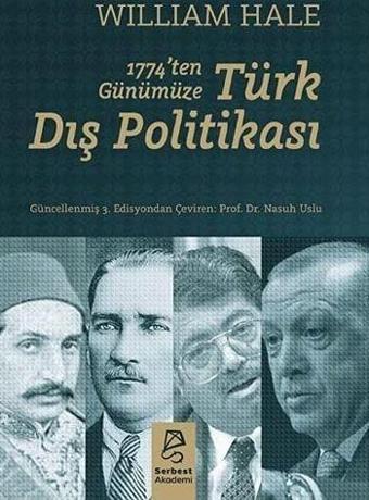 1774’ten Günümüze Türk Dış Politikası - Serbest Kitaplar