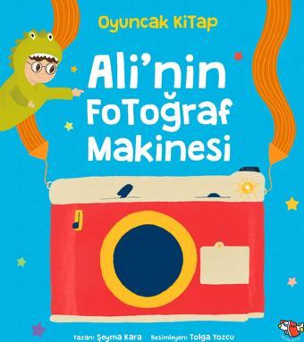 Ali'nin Fotoğraf Makinesi - Uçan Kitap