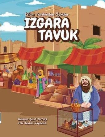 Izgara Tavuk - Yeni Kaynak Yayıncılık