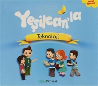 Yeşilcan'la Teknoloji - Yeşilay Yayınları
