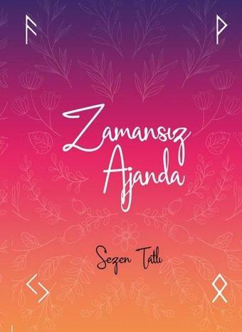 Zamansız Ajanda - Yediveren Yayınları