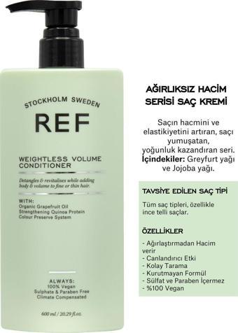 Ref Stockholm Tüm Saç Tipleri Için Hacimlendirici Bakım Kremi 600 Ml Weıghtless Volume Condıtıoner