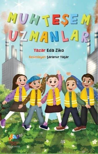 Muhteşem Uzmanlar - Eda Ziko - Zencefil Kitap