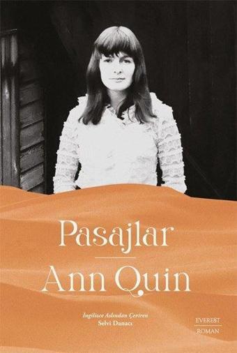 Pasajlar - Ann Quin - Everest Yayınları