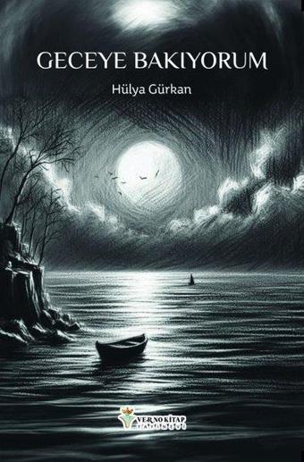 Geceye Bakıyorum - Verno Kitap