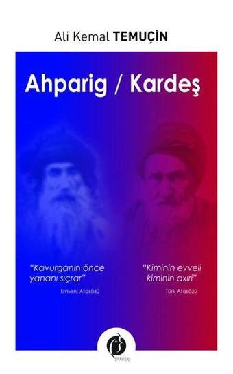 Ahparig - Kardeş - Ali Kemal Temuçin - Herdem Kitap