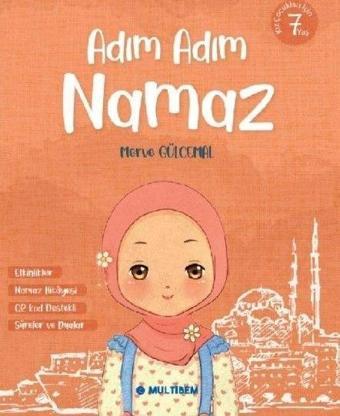 Adım Adım Namaz - Kız - Multibem Yayınları