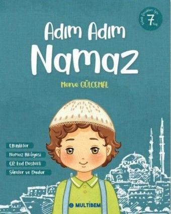 Adım Adım Namaz - Erkek - Multibem Yayınları