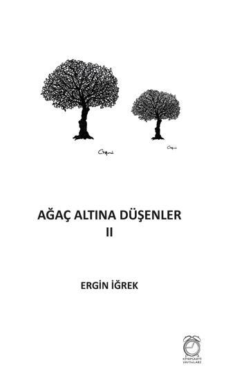 Ağaç Altına Düşenler 2 - Kitapsaati Yayınları