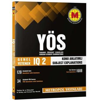 YÖS Genel Yetenek IQ-2 Konu Anlatımlı Örnek Çözümlü - Metropol Yayınları