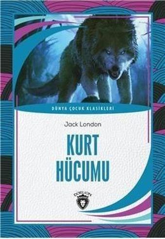 Kurt Hücumu - Dorlion Yayınevi