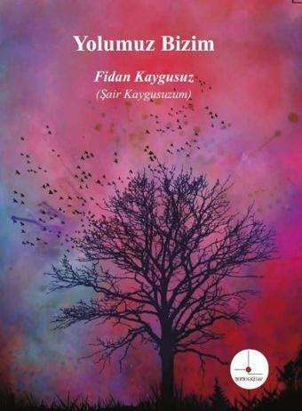 Yolumuz Bizim - Nomos Kitap