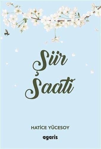 Şiir Saati - Agaris Kitap