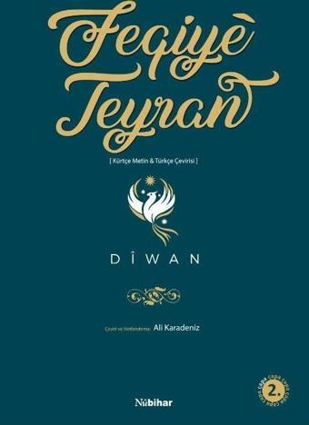 Feqiye Teyran Diwan - Nubihar Yayınları