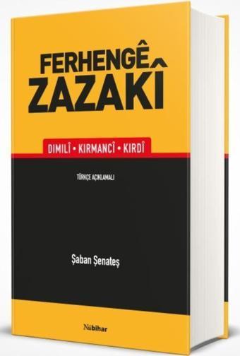 Ferhenge Zazaki - Dimili, Kirmanci, Kirdi - Nubihar Yayınları