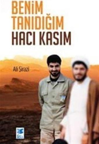 Benim Tanıdığım Hacı Kasım - Feta Yayıncılık