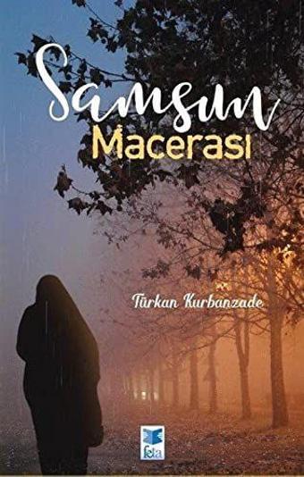 Samsun Macerası - Feta Yayıncılık