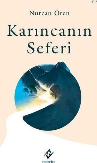 Karıncanın Seferi - Nurcan Ören - Ferfir