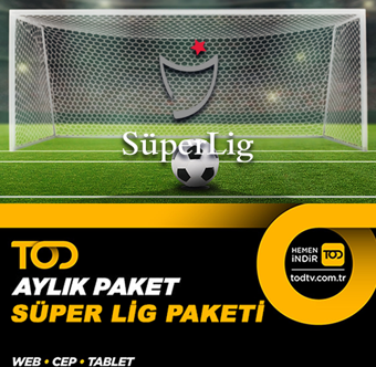 TOD Süper Lig Paketi - Aylık (web-cep-tablet)+Eğlence Paketi