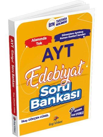 Dizgi Kitap AYT Edebiyat Soru Bankası İlkay Gökçen Günel - Dizgi Kitap Yayınları