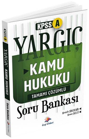 Dizgi Kitap KPSS A Grubu Kamu Hukuku YARGIÇ Soru Bankası Çözümlü Dizgi Kitap - Dizgi Kitap Yayınları