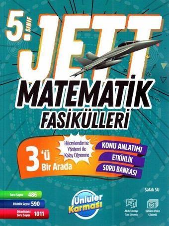 Ünlüler Karması 5. Sınıf Matematik JETT Fasikülleri - Ünlüler Karması Yayınları