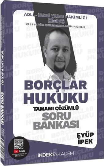 İndeks Akademi 2025 KPSS A Grubu Borçlar Hukuku Soru Bankası Çözümlü - Eyüp İpek İndeks Akademi - İndeks Akademi Yayıncılık
