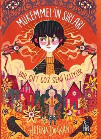 Mükemmel'in Sırları - Helena Duggan - Xlibris