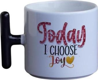 Dearens Choose Joy Motivasyon T Kupa Beyaz