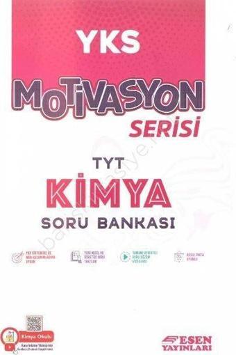 TYT Motivasyon Serisi Kimya Soru Bankası - Esen Yayınları