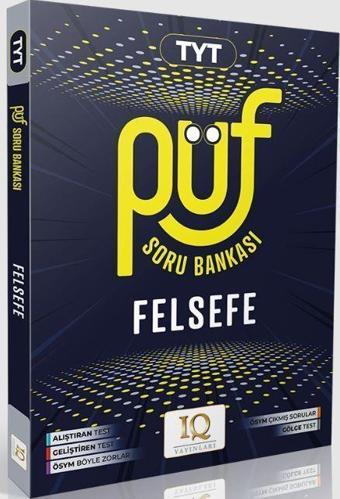TYT PÜF Felsefe Soru Bankası - IQ Yayınları