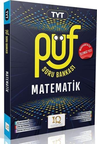 IQ Yayınları TYT Matematik Püf Soru Bankası - IQ Yayınları