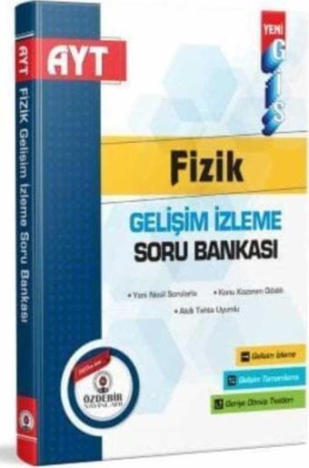 AYT Fizik GİS Gelişim İzleme Soru Bankası - Özdebir Yayınları