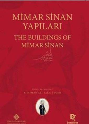 Mimar Sinan Yapılar - The Buildings of Mimar Sinan - Kolektif  - Demirören Yayınları
