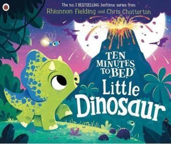 Ten Minutes to Bed: Little Dinosaur - Ladybird Books