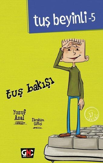 Tuş Beyinli 5 - Tuş Bakışı - Genç Nesil